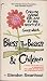 Bless the Beasts & Children by Glendon Swarthout Bless the Beasts & Children by Glendon Swarthout