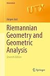 Riemannian Geometry and Geometric Analysis by Jürgen Jost