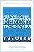 Successful Memory Technique...