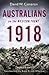 Australians on the Western Front 1918 Volume II by David W. Cameron