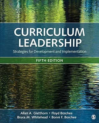 Curriculum Leadership: Strategies for Development and Implementation (Kindle Edition)