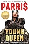 YOUNG QUEEN: The ...