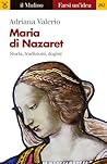 Maria di Nazaret:...