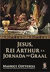 JESUS, REI ARTHUR...