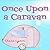 Once Upon a Caravan