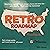 Retro Roadmap Roadbook: Del...
