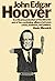John Edgar Hoover: An Inqui...