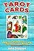 Tarot Cards: A Beginners Gu...