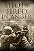 Shots Fired in Anger: A Rif...