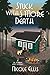 Stuck with S'More Death (Ji...