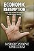 Economic Redemption: Why the wealth of nations must change hands (Marketplace Ministry Book 1)