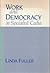 Work and Democracy in Socialist Cuba