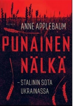 Punainen nälkä: Stalinin sota Ukrainassa