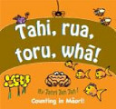 Tahi, rua, toru, whā! (Paperback)