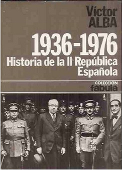 1936-1976: Historia de la II República Española