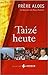 Taizé heute : Frère Alois im Gespräch mit Marco Roncalli