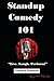 Standup Comedy 101: Live, L...