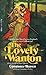 The Lovely Wanton