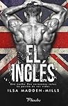 El inglés by Ilsa Madden-Mills