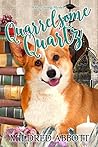 Book cover for Quarrelsome Quartz (Cozy Corgi Mysteries, #7)