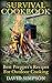 Survival Cookbook: Best Pre...