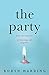 The Party by Robyn Harding