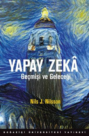 Yapay Zeka: Geçmişi ve Geleceği (Paperback)