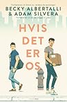 Hvis det er os by Becky Albertalli