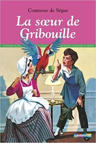 La sœur de Gribouille (Hardcover)