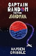Captain Random vs the Sandman