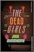 The Dead Girls by Jorge Ibargüengoitia
