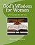 God's Wisdom for Women: Pro...