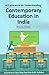 Contemporary Education in I...