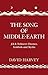 The Song of Middle Earth by David        Harvey