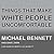 Things That Make White People Uncomfortable by Michael Bennett
