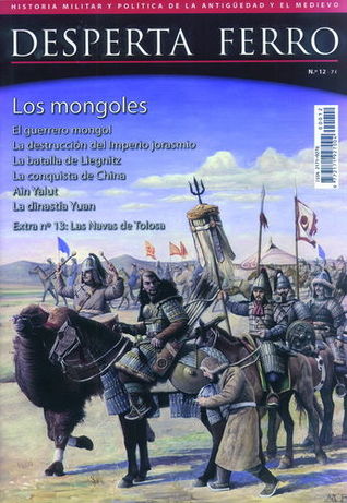 Los Mongoles (Desperta Ferro: Antigua y Medieval, #12)