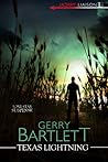 Texas Lightning by Gerry Bartlett
