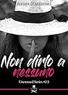 Non dirlo a nessuno by Alessia D'ambrosio