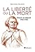 La liberté ou la mort, mourir en député, 1792-1795 (HISTOIRE) by Michel Biard