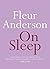 On Sleep