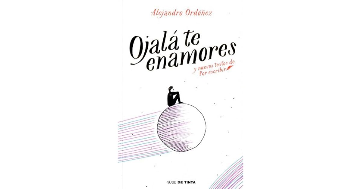 OJALA TE ENAMORES by ORDONEZ ALEJANDRO