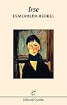 Irse (Narrativa nº 26) (Spanish Edition) Book cover for Irse (Narrativa nº 26) (Spanish Edition)