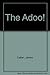 The Adoo! by James Callan