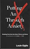 Putting An X through Anxiety - Breaking Free from the Grip of... by Louie Giglio