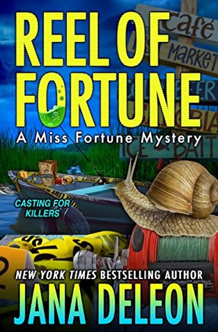 Reel of Fortune (Miss Fortune Mystery, #12)