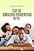 Top 30 Amazing Parenting Keys by Grace Chukwu