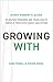 Growing With: Every Parent'...