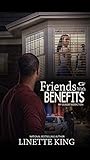 Friends With Benefits: My Deadly Addiction