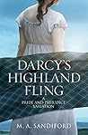 Darcy's Highland Fling by M.A. Sandiford