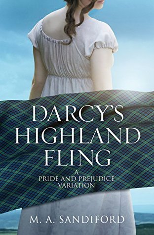Darcy's Highland Fling: A Pride and Prejudice Variation (Kindle Edition)